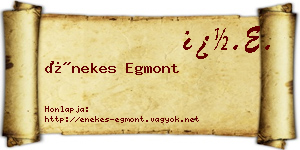 Énekes Egmont névjegykártya